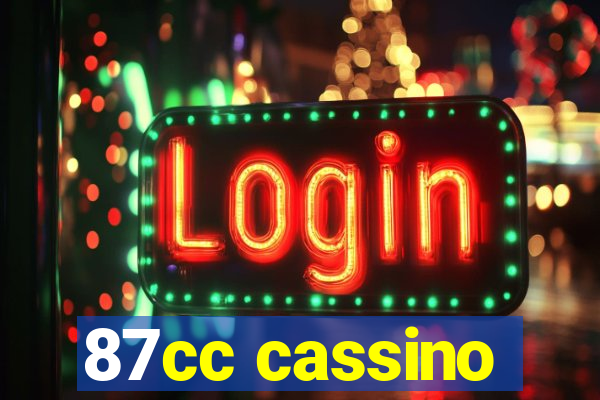 87cc cassino